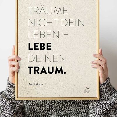Poster Graspapier “LEBE DEINEN TRAUM” – Limited Edition