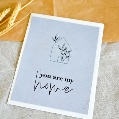 Postkarte „You are my home“