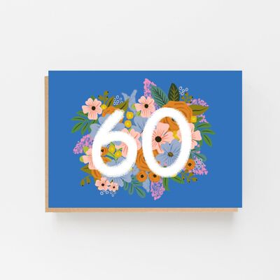 Biglietto di auguri per il 60° compleanno colorato e floreale