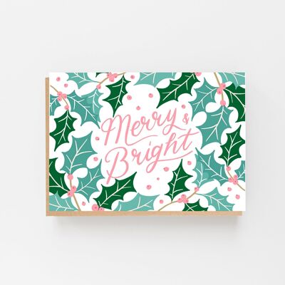 Merry & Bright - Holly