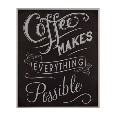 El café lo hace todo Placa de pared