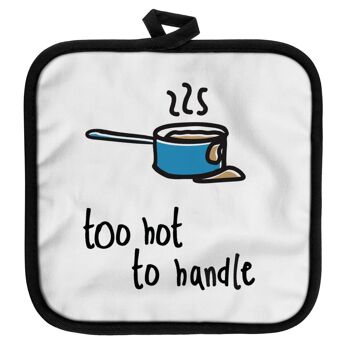 Doodle "too hot to handle" Pot Holder 1