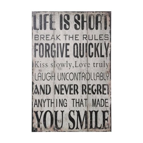 Life Is Short Break the Rules Wall Plaque