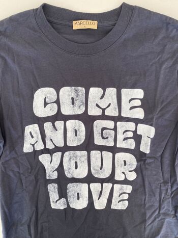 TEE SHIRT BLEU COME AND GET YOUR LOVE S