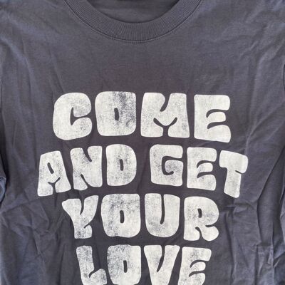 TEE SHIRT BLEU COME AND GET YOUR LOVE S