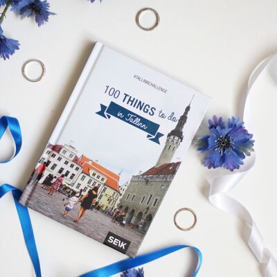 100 choses à faire à Tallinn - #Tallinnchallenge
