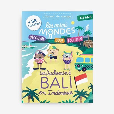Indonésie - Magazine d'activités pour enfant 1-3 ans - Les Mini Mondes
