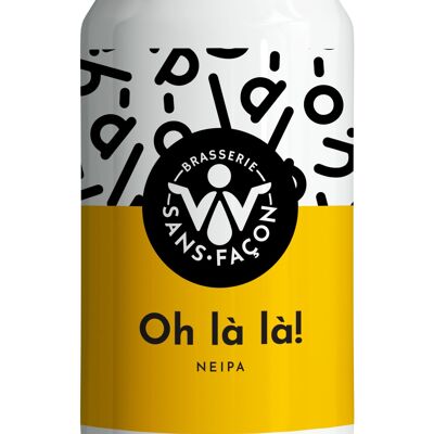 Bière Neipa Oh Là Là! Brasserie Sans Façon 33 cl