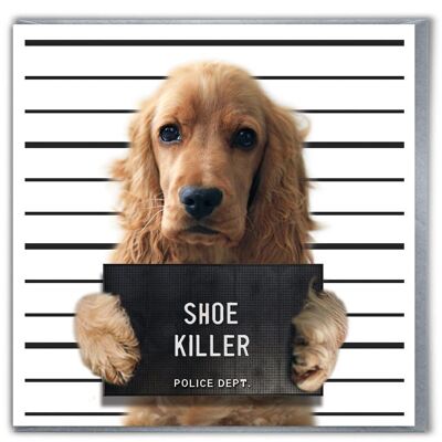 Carte d'anniversaire drôle - Happy Birthday Spaniel Shoe Killer