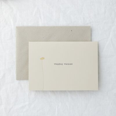 Wedding wankers - Funny simple wedding greeting card