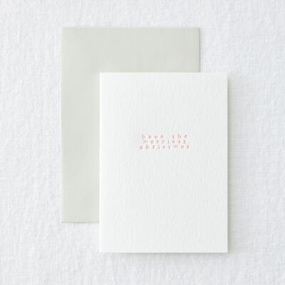 Merriest Christmas - Letterpress Minimal Simple Christmas Greeting Card