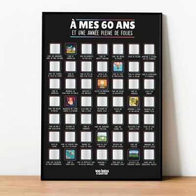 À mes 60 ans - Affiche à gratter