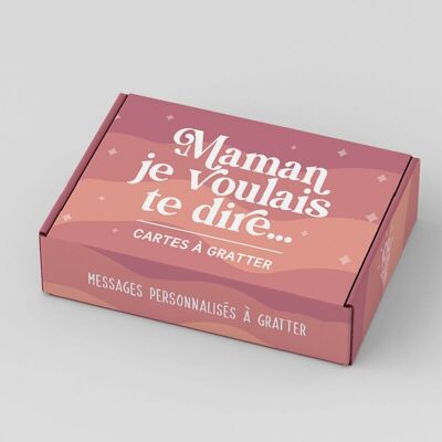 Kit de mensajes personalizables para raspar - Mamá, quería decirte