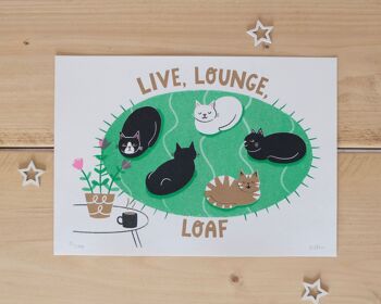 Live, Lounge, Loaf -  Impression Riso épaisse 3