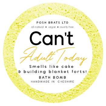 Can't Adult Today Bombe de bain pétillante VEGAN 2