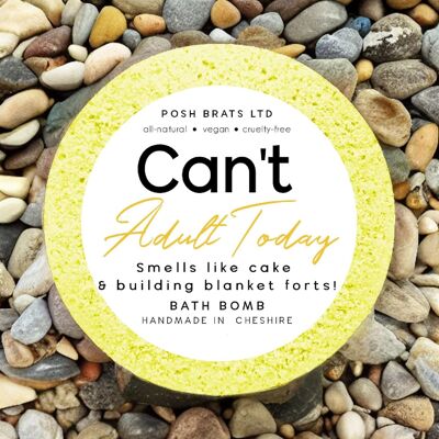 Can't Adult Today Fizzy Bath Bomb VEGAN