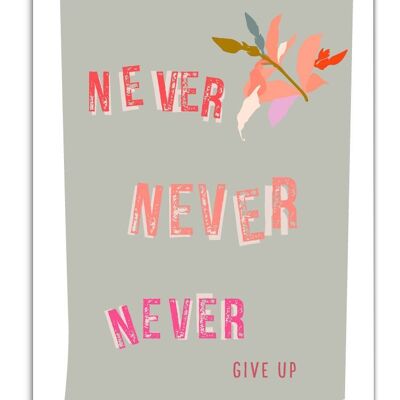Serie di cartoline Pastelica Never never never give up