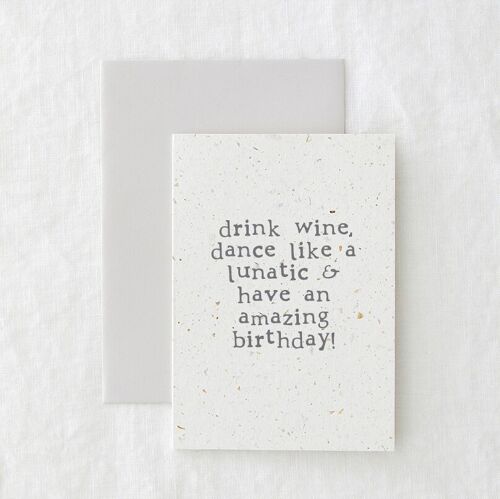 Drink Wine - Celebration Birthday Coffee Grounds Eco Card