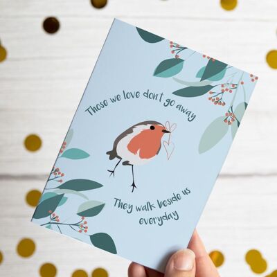 Those We Love Don't Go Away Sympathy Card Featuring a Robin