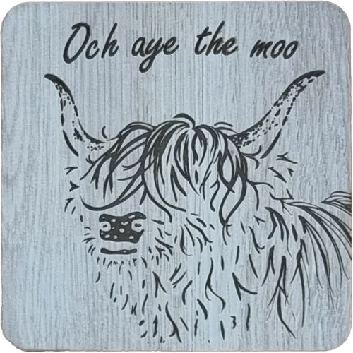 Och aye the moo Engraved Coaster