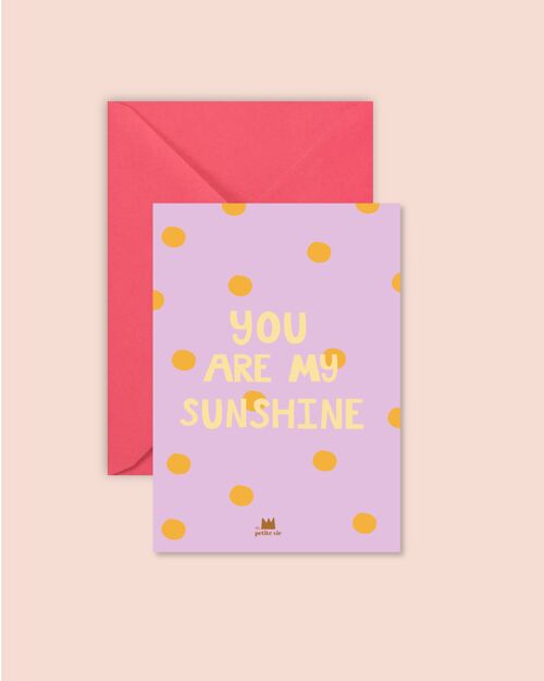Carte de voeux - You are my sunshine