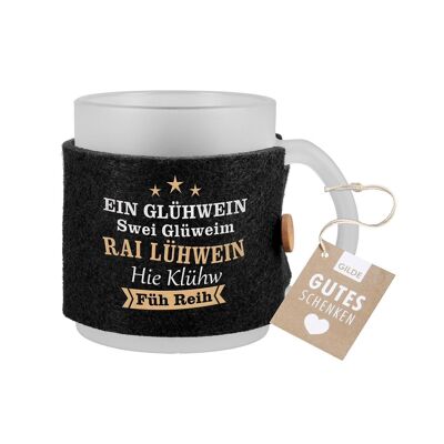 Glas Tasse "Ein Glühwein,..." satiniert