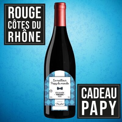 Vin cadeau "Meilleur Papy"  - AOC Côtes du Rhône ROUGE 75cl