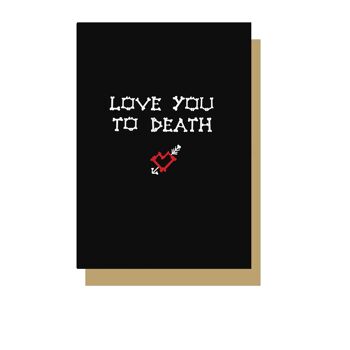 Je t'aime jusqu'à la mort Carte de vœux gothique 2