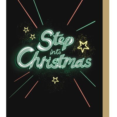 Neon Step Into Christmas Card