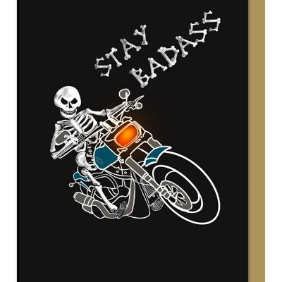 Tarjeta de felicitación gótica Stay Badass Biker