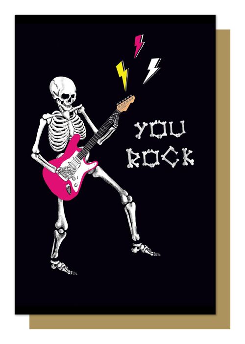 You Rock Skeleton Gothic Greetings Card