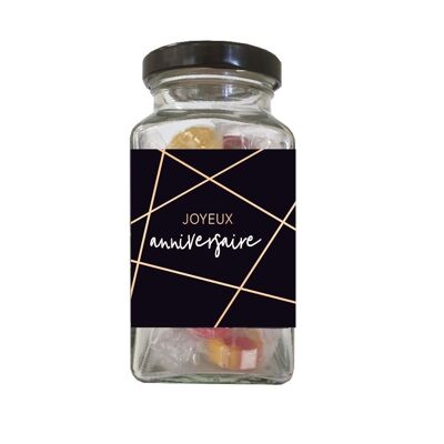 Anniversaire - Bonbons en verrine 90g « Joyeux anniversaire »