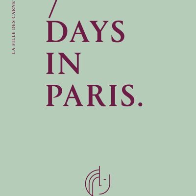 7 DAYS IN PARIS notebook in English