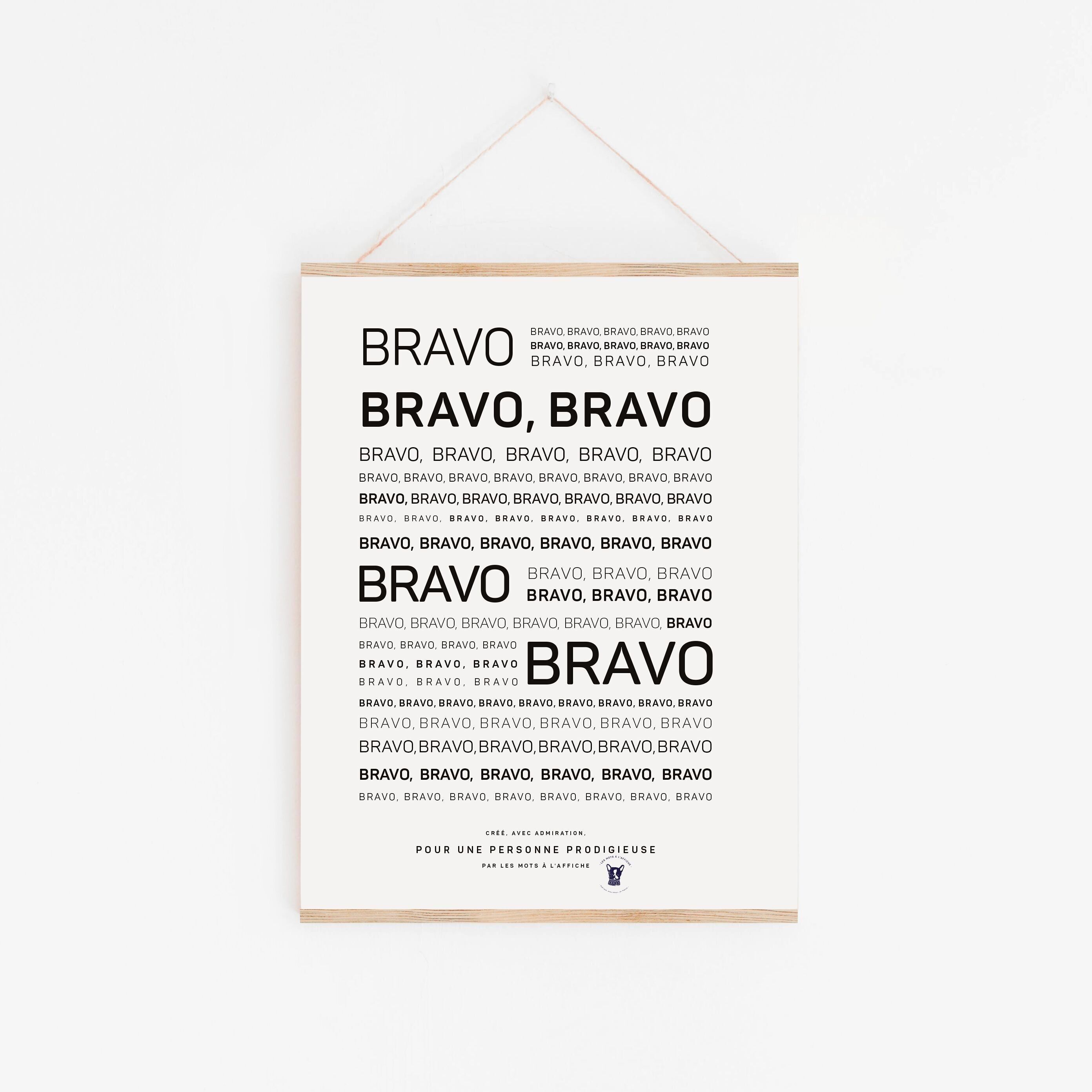 Affiche Mantra Bravo  (A2, A3, A4, A5, A6)