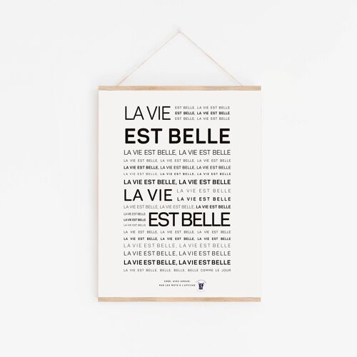 Affiche Mantra : La vie est belle (A2, A3, A4, A5, mini)