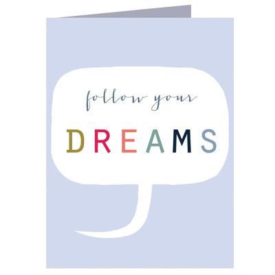 TWB29 Mini-Karte „Folge deinen Träumen“.