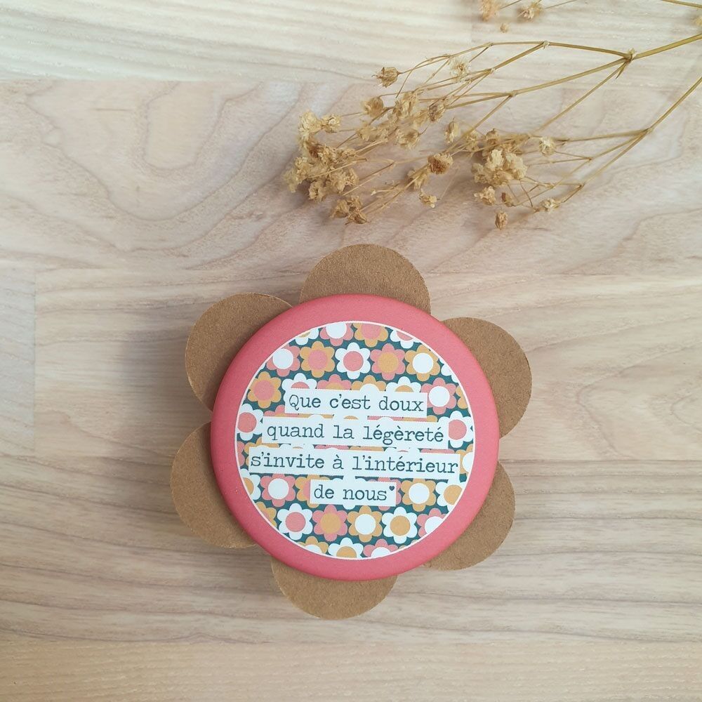 Magnete "Com'è dolce quando la leggerezza si invita dentro di noi"