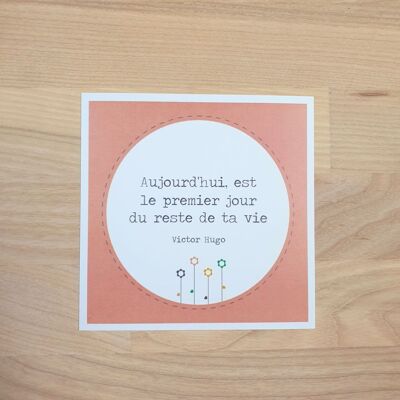 Carta "Oggi è il primo giorno del resto della tua vita".