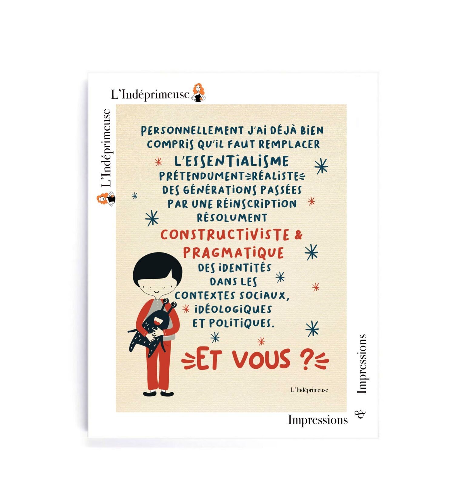 Les Minis de L'Indéprimeuse : Constructivisme & Pragmatisme