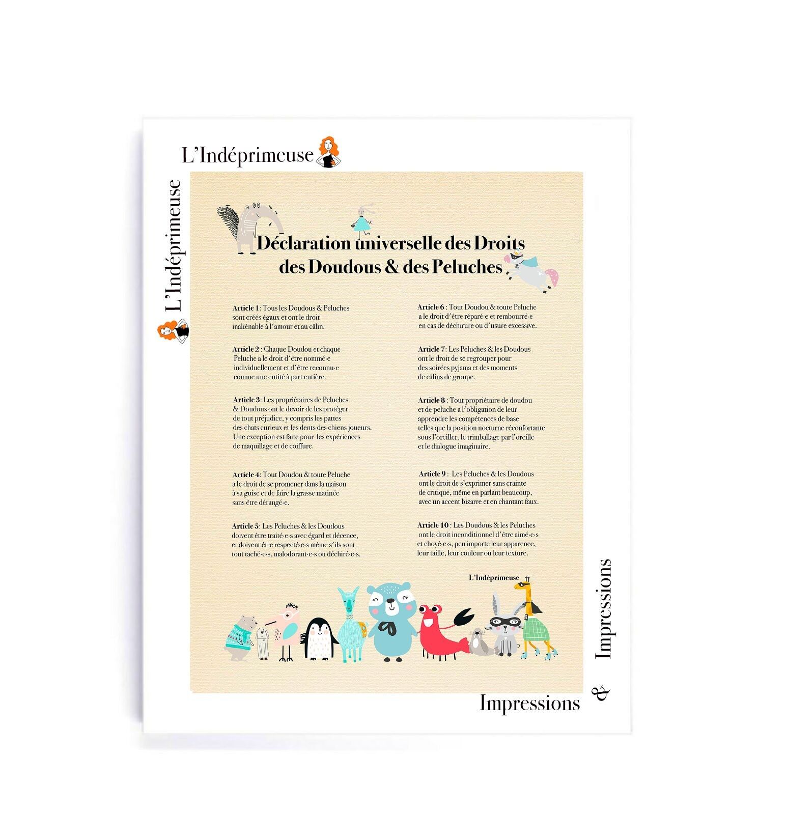 Die Minis von L'Indéprimeuse – Allgemeine Erklärung der Rechte von Bettdecken und Plüschtieren