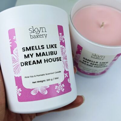 Smells Like My Malibu Dream House - Pink Fizz and Pomelo Scented Candle