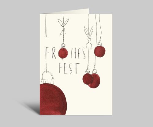 Weihnachtskarte | Frohes Fest | rote Kugeln an Bändern | Klappkarte A6 zur Weihnachtszeit