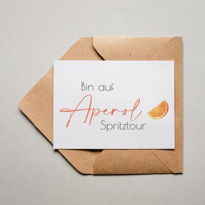 Postkarte Bin auf Aperol Spritztour