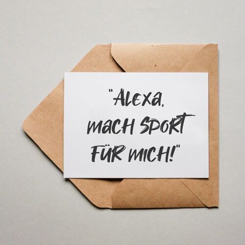 Postkarte Alexa mach Sport für mich!