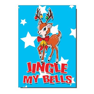 Jingle My Bells Kitch Bambi Christmas Card