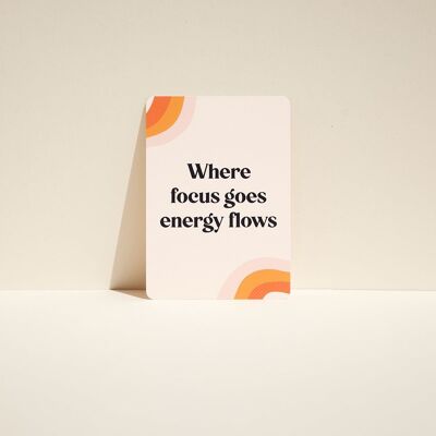 Positive Affirmation Card for Vision Board - Where Focus Goes, Energy Flows
