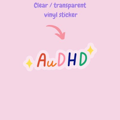Autistisch + ADHS klarer transparenter Vinyl-Aufkleber
