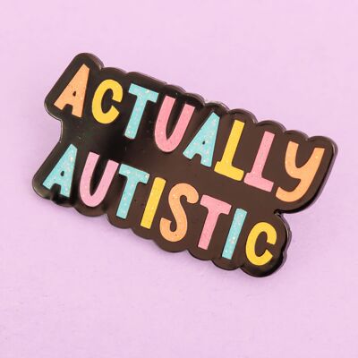 Eigentlich autistischer Emaille-Pin