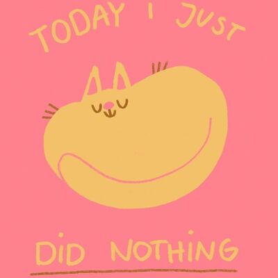 Postkarte - Today I Just Did Nothing