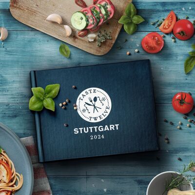 Stuttgart 2024 Taste Twelve: Der Restaurantführer mit Einladung